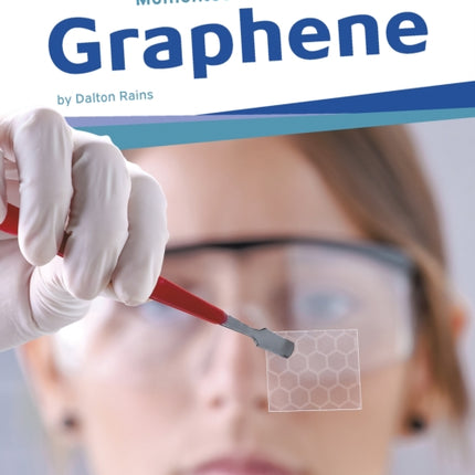 Momentous Materials: Graphene