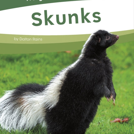 Skunks