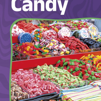 Candy From Idea to Market