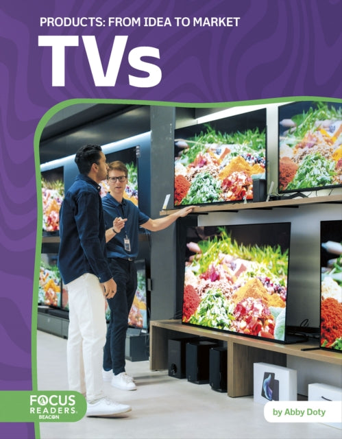 TVs From Idea to Market