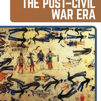 Indigenous History from 18651890 The PostCivil