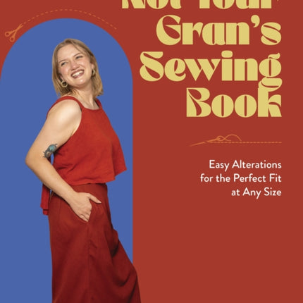 Not Your Grans Sewing Book