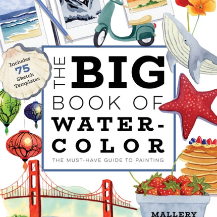 The Big Book of Watercolor