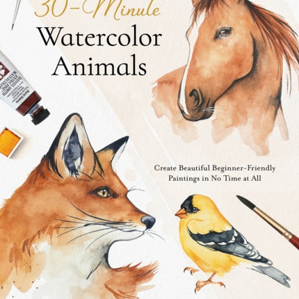 30Minute Watercolor Animals