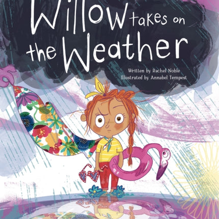 Willow Takes on the Weather