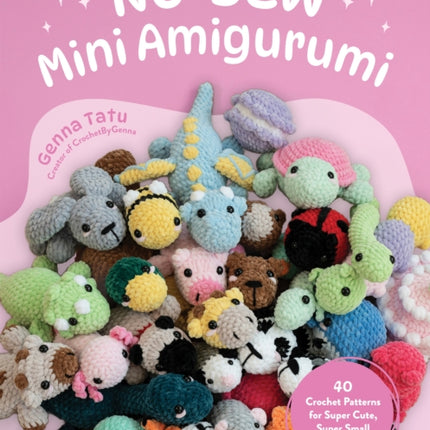 NoSew Mini Amigurumi