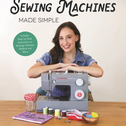 Sewing Machines Made Simple