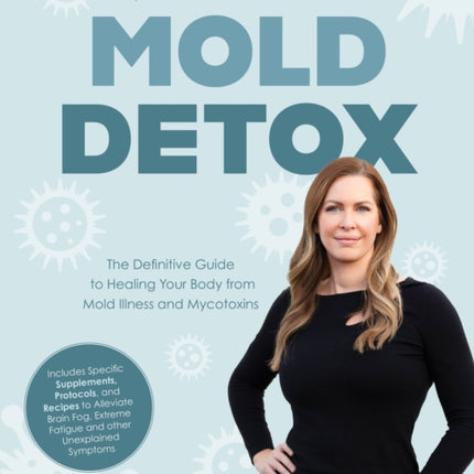 The Complete Mold Detox