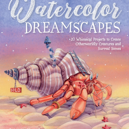 Watercolor Dreamscapes