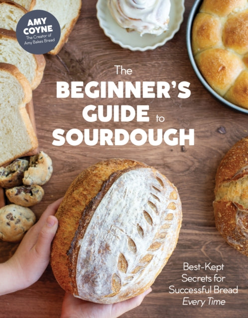 The Beginners Guide to Sourdough