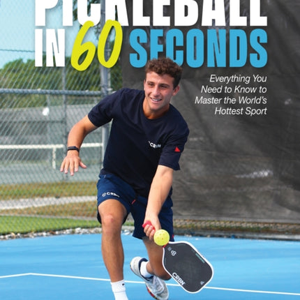 Pickleball in 60 Seconds