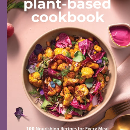 The Ultimate PlantBased Cookbook