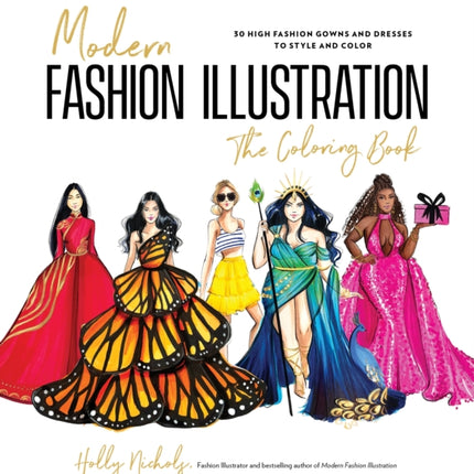 Modern Fashion Illustration: The Coloring Book