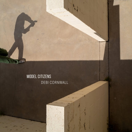 Debi Cornwall Model Citizens