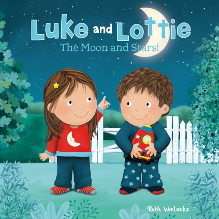 Luke and Lottie. The Moon and Stars