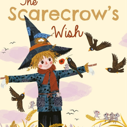The Scarecrows Wish