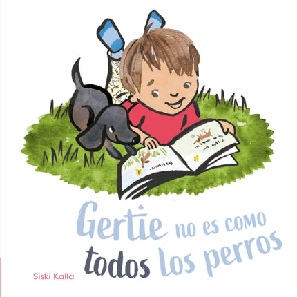 Gertie no es como todos los perros