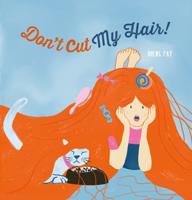 Dont Cut My Hair