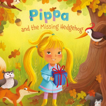 Pippa and the Missing Hedgehog