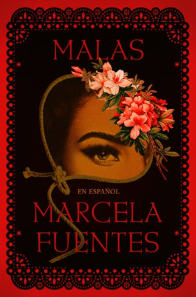 Malas Spanish Edition