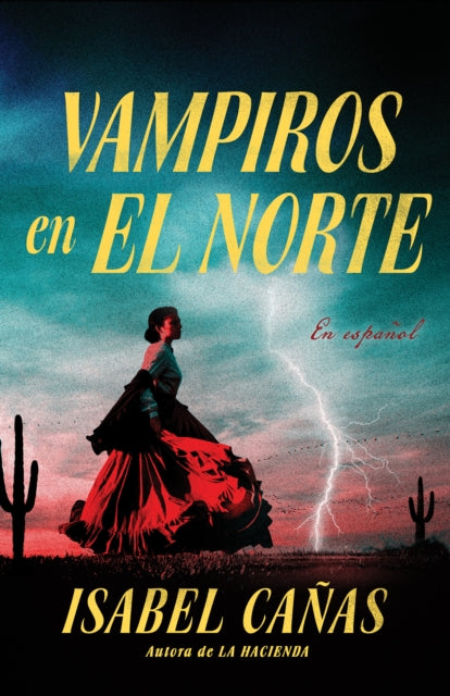 Vampiros En El Norte  Vampires of El Norte