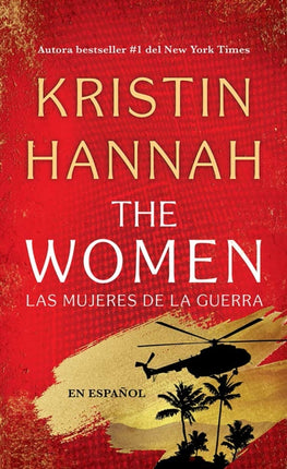 The Women Las mujeres de la guerra Spanish Edition