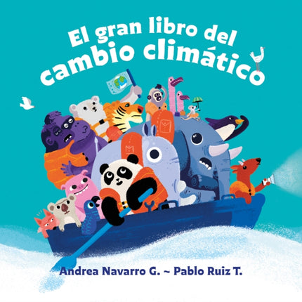 El gran libro del cambio climático  The Great