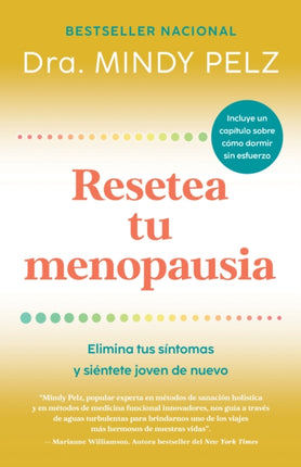 Resetea tu menopausia Elimina tus síntomas y