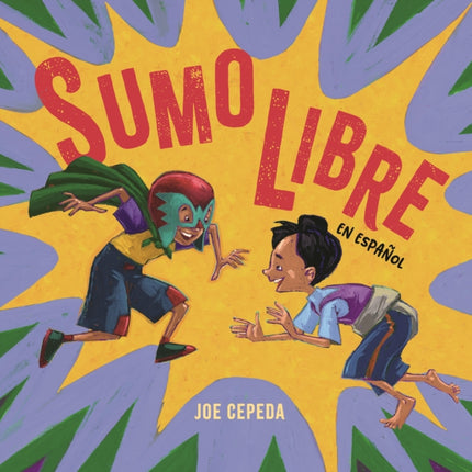 Sumo Libre Spanish Edition