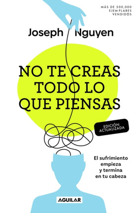 No te creas todo lo que piensas El sufrimiento