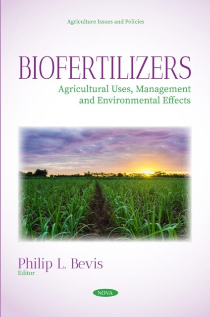 Biofertilizers Agricultural Uses Management and