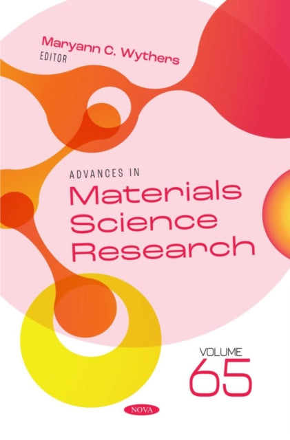 Advances in Materials Science Research. Volume 65