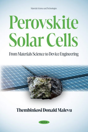 Perovskite Solar Cells From Materials Science to