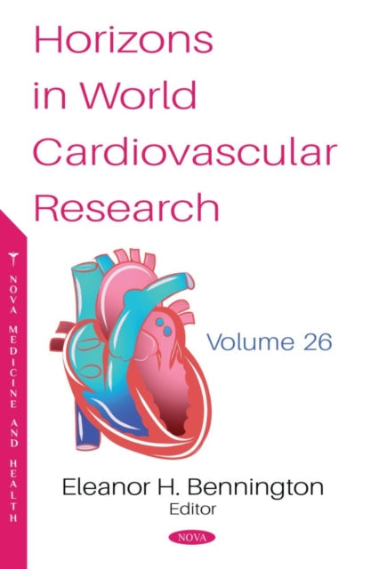 Horizons in World Cardiovascular Research. Volume
