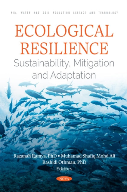 Ecological Resilience Sustainability Mitigation and Adaptation