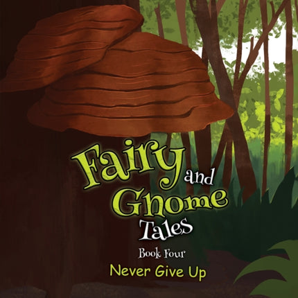 Fairy and Gnome Tales  Book Four