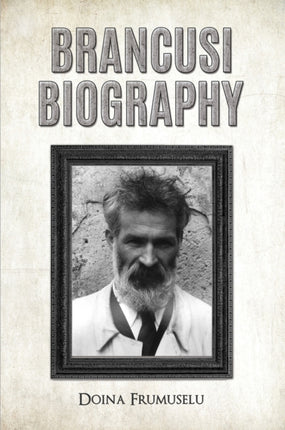 Brancusi Biography