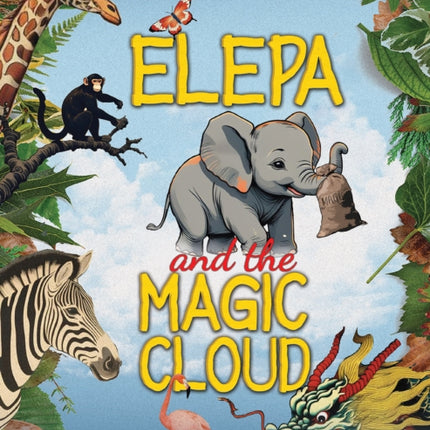 Elepa and the Magic Cloud