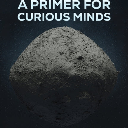 Space A Primer for Curious Minds