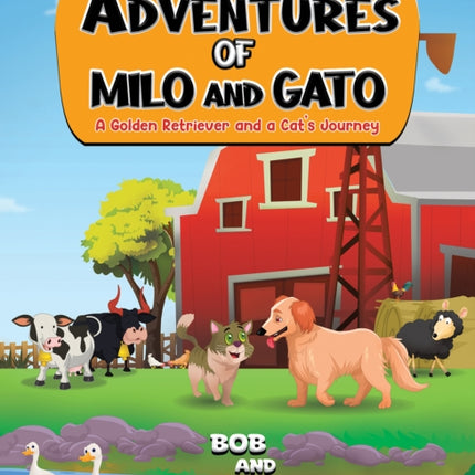 The Adventures of Milo and Gato