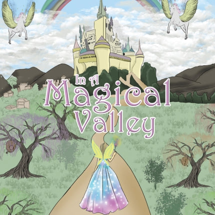 In a Magical Valley