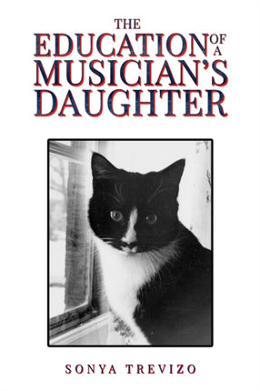 The Education of a Musicians Daughter
