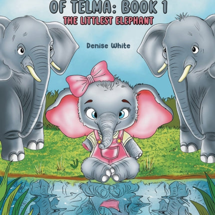 The Wild Imaginings of Telma Book 1