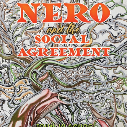Nero and the Social Agreement