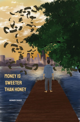 Money Is Sweeter Than Honey