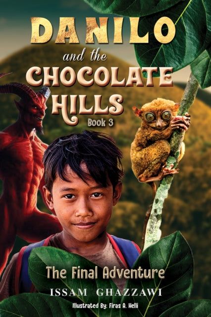 Danilo and the Chocolate Hills  Book 3
