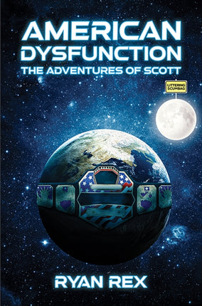 American Dysfunction The Adventures of Scott