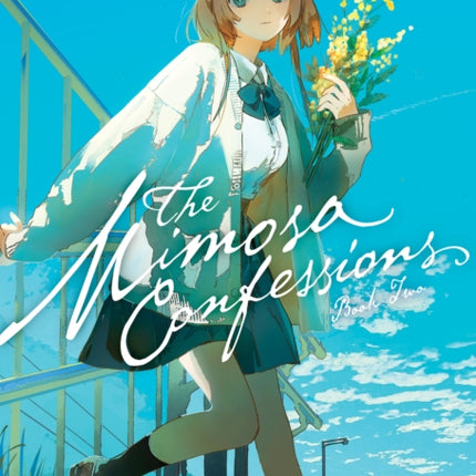 The Mimosa Confessions Light Novel Vol. 2