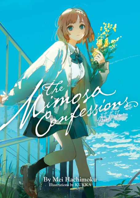 The Mimosa Confessions Light Novel Vol. 2