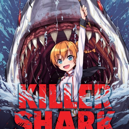 Killer Shark in Another World Vol. 1